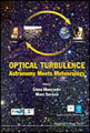 Optical turbulence : astronomy meets meteorology: Proceedings of the Optical Turbulence Characterization for Astronomical Applications