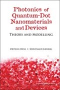 Photonics of quantum-dot nanomaterials and devices: theory and modelling