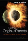 On the origin of planets: by means of natural simple processes