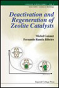 Deactivation and regeneration of zeolite catalysts