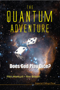 The quantum adventure: does god play dice?