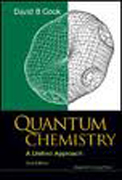 Quantum chemistry: a unified approach