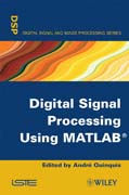 Digital signal processing using Matlab