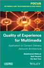 Quality-of-Experience for Multimedia