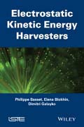 Electrostatic Kinetic Energy Harvesters