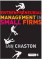 Entrepreneurial management in small firms