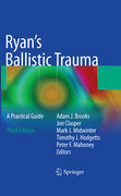 Ryan's ballistic trauma: a practical guide