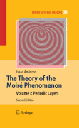 Theory of the Moiré phenomenon v. I Periodic layers
