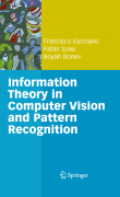 Information theory in computer vision and patternrecognition