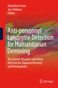 Anti-personnel landmine detection for humanitarian demining: the current situation and future directions for japanese research and development