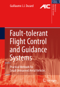 Fault-tolerant flight control and guidance systems: practical methods for small unmanned aerial vehicles