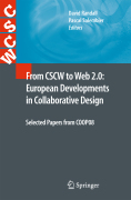From CSCW to Web 2.0 : european developments in collaborative design: Selected Papers from COOP08