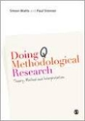 Doing Q methodological research: theory, method & interpretation