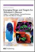 Emerging drugs and targets for Alzheimer's disease v. 2 Neuronal plasticity, neuronal protection and other miscellaneous strategies