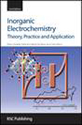 Inorganic electrochemistry: theory, practice and application