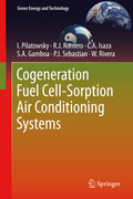 Cogeneration fuel cell-sorption air conditioning systems