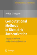 Computational methods in biometric authentication: statistical methods for performance evaluation