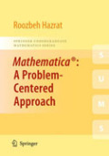 Mathematica®: a problem-centered approach