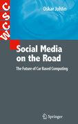 Social media on the road: the future of car based computing