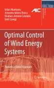 Optimal control of wind energy systems: towards a global approach