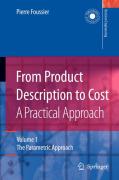 From product description to cost: a practical approach . 1 The parametric approach