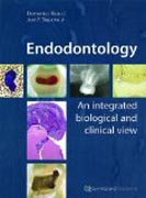 Endodontology: An Integrated Biological and Clinical View