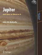 Jupiter: and how to observe it