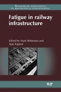 Fatigue in railway infrastructure