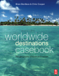 Worldwide destinations casebook: the geography of travel and tourism