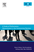 A study of performance measurement in the outsourcing decision