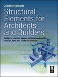 Structural elements for architects and builders: design of columns, beams, and tension elements in woodm steel and reinforced concrete