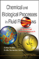 Chemical and biological processes in fluid flows: a dynamical systems approach