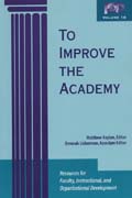 To improve the academy v. 18 Resources for faculty, instructional, and organizational development