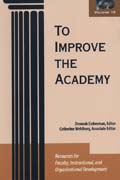 To improve the academy v. 19 Resources for faculty, instructional, and organizational development