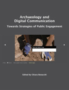 Archaeology and digital communication: towards strategies of public engagement