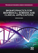 Bioinformatics for biomedical science and clinical applications