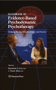 Handbook of evidence-based psychodynamic psychotherapy: bridging the gap between science and practice
