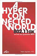 802.11ax: A Hyperconnected World and the Next-Generation WiFi