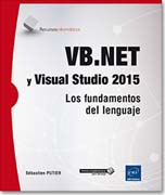 VB.NET y Visual Studio 2015: Los fundamentos del lenguaje