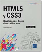 HTML5 y CSS3: Revolucione el diseño de sus sitios web