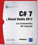 C# 7 y Visual Studio 2017: Los fundamentos del lenguaje