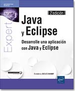 Java y Eclipse: Desarrolle una aplicación con Java y Eclipse