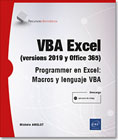 VBA Excel (versiones 2019 y Office 365): Programar en Excel: Macros y lenguaje VBA