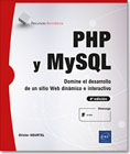 PHP y MySQL: Domine el desarrollo de un sitio web dinámico e interactivo