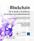 Blockchain: de la teoría a la práctica, de la idea a la implementación