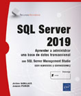 SQL Server 2019: Aprender a administrar una base de datos transaccional con SQL Server Management Studio