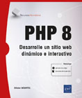 PHP 8: Desarrolle un sitio web dinámico e interactivo
