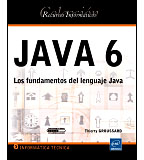 Java 6: los fundamentos del lenguaje Java