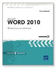 Word 2010: 80 ejercicios y sus soluciones