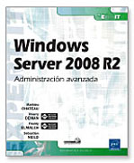 Windows Server 2008 R2: administración avanzada